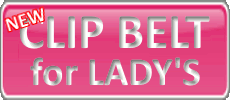 New CLIP BELT�i���f�B�[�X�j